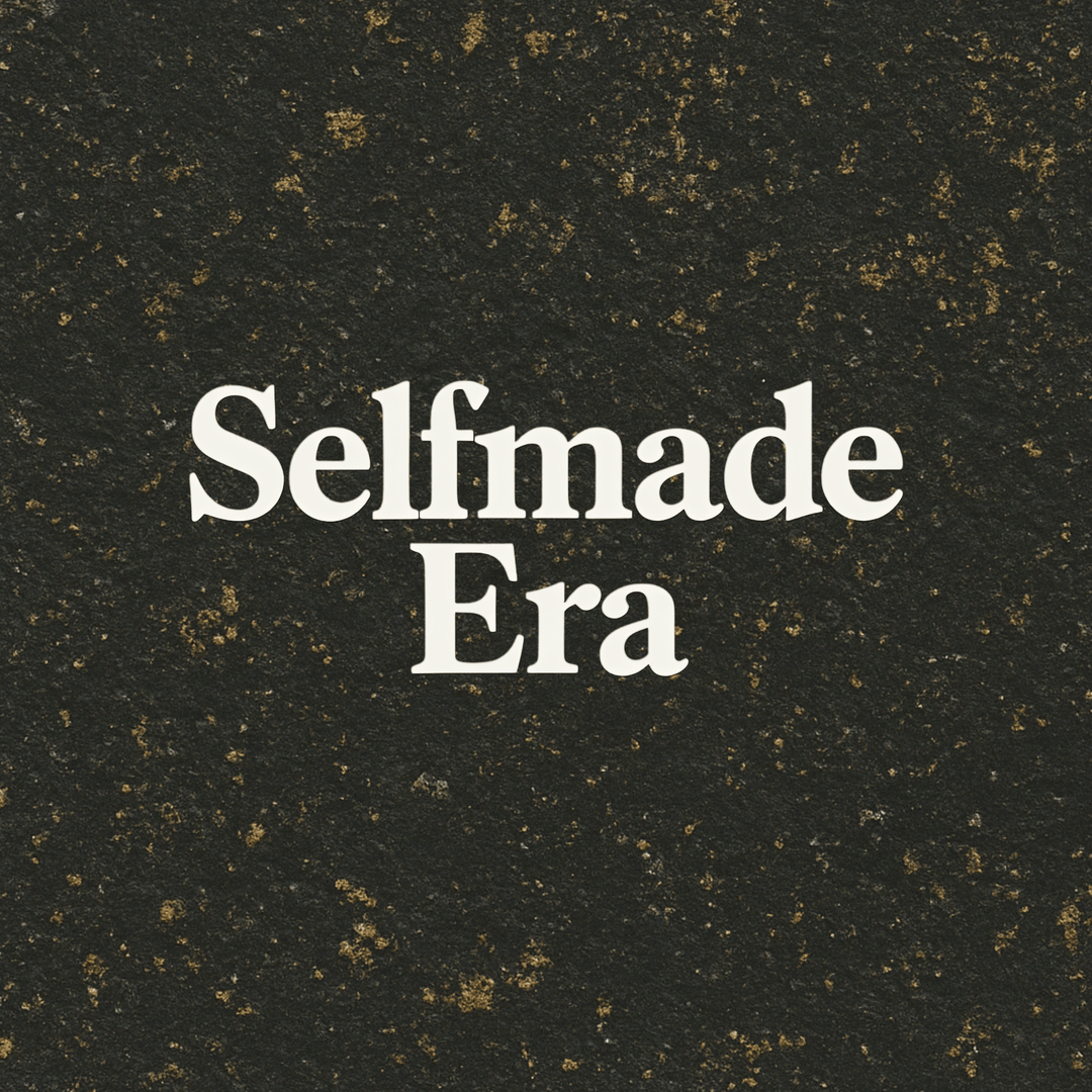 Selfmade Era - Selfmade Era